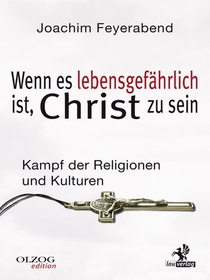 cover image of Wenn es lebensgefährlich ist, Christ zu sein